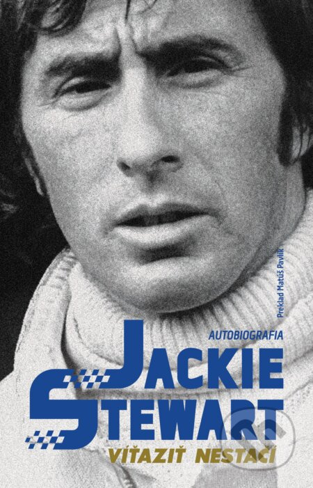 Víťaziť nestačí - Jackie Stewart - kniha z kategorie Individuální sporty