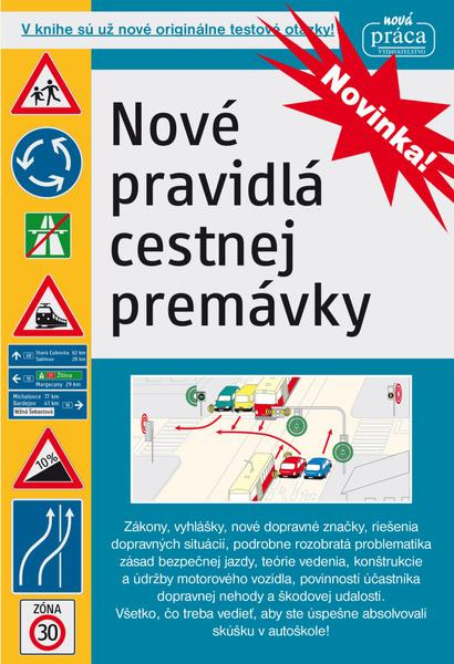 Nové pravidlá cestnej premávky platné od 1. septembra 2026,Nové pravidlá cestnej premávky platné od 1. septembra 2026 - kniha z kategorie Autoškoly