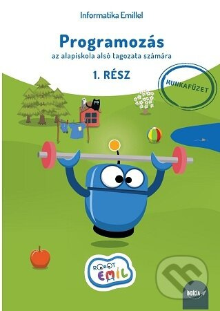 Programozás az alapiskola alsó tagozata számára, 1. rész, munkafüzet - kniha z kategorie Učebnice a slovníky