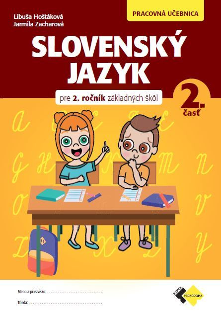 Slovenský jazyk pre 2.ročník ZŠ (Pracovná učebnica 2.) - kniha z kategorie 1. stupeň