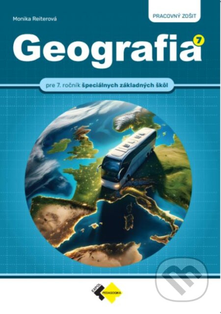 Geografia pre 7. ročník špeciálnych základných škôl a pre gymnáziá s 8-ročným štúdiom - kniha z kategorie 2. stupeň
