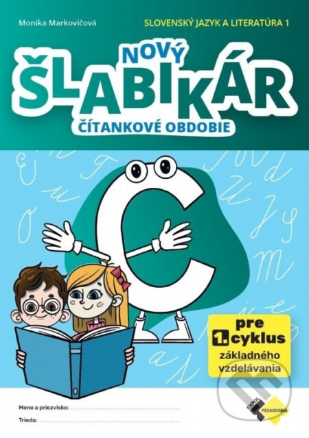 Nový šlabikár C - čítankové obdobie (pre prvý cyklus základného vzdelávania) - kniha z kategorie 1. stupeň