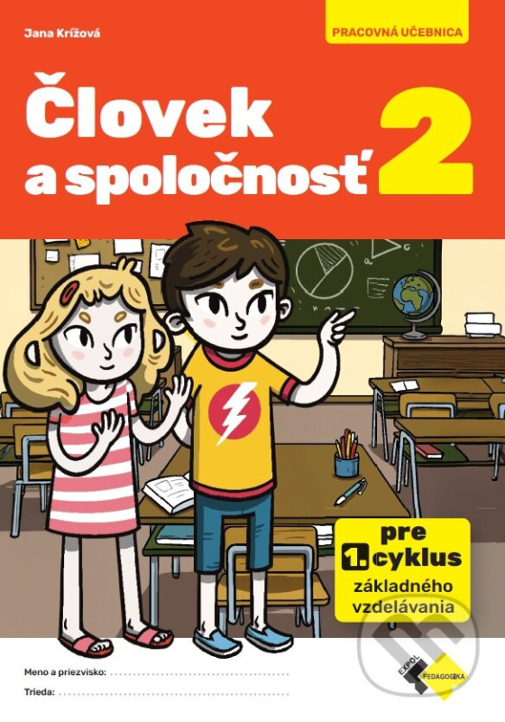 Človek a spoločnosť 2 (Pre 1. cyklus základného vzdelávania) - kniha z kategorie 1. stupeň