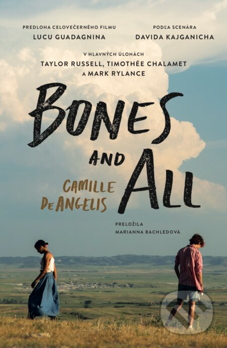 Bones and All (slovenský jazyk) - Camille DeAngelis - kniha z kategorie Společenská beletrie