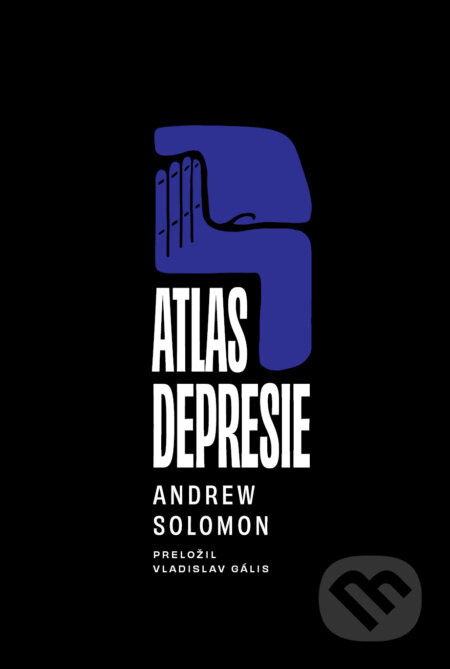 Atlas depresie - Andrew Solomon - kniha z kategorie Psychologie