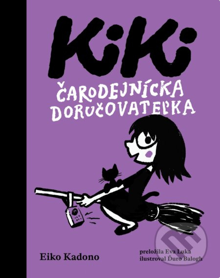 Kiki, čarodejnícka doručovateľka - Eiko Kadono, Ďuro Balogh (ilustrátor) - kniha z kategorie Beletrie pro děti