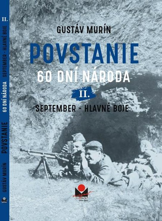 Povstanie II. – September – hlavné boje -  Gustáv Murín