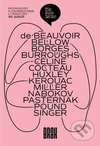 The Paris Review / Rozhovory s osobnosťami literatúry 60. rokov - kniha z kategorie Literární věda