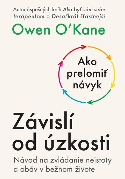 Závislí od úzkosti -  Owen O´Kane