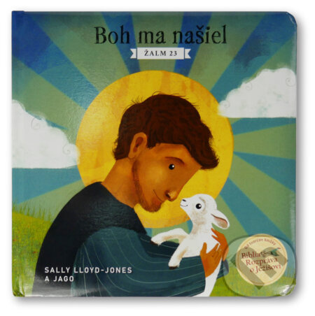 Boh ma našiel: Žalm 23 - Sally Lloyd-Jones - kniha z kategorie Beletrie pro děti