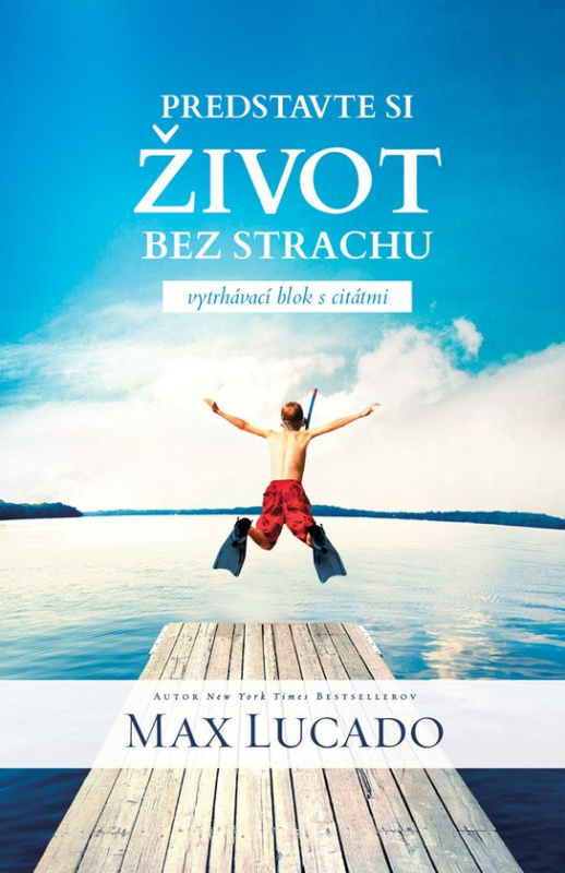 Predstavte si život bez strachu - vytrhávací blok s citátmi