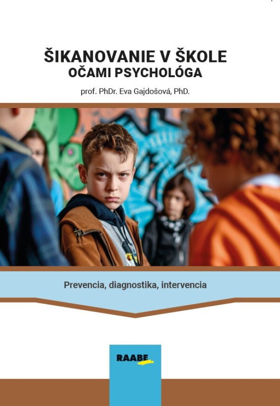 Šikanovanie v škole očami psychológa - Eva Gajdošová - kniha z kategorie Odborné a naučné