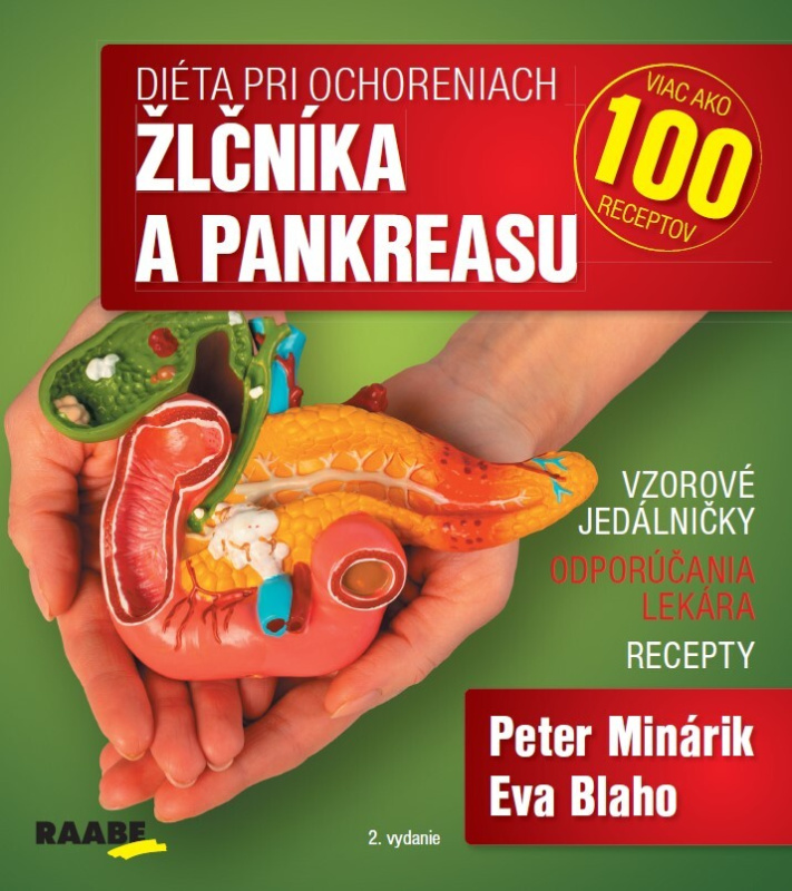 Diéta pri ochoreniach žlčníka a pankreasu - Eva Blaho, Peter Minárik - kniha z kategorie Alternativní medicína