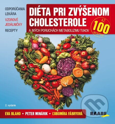 Diéta pri zvýšenom cholesterole a iných poruchách metabolizmu tukov - kniha z kategorie Medicína