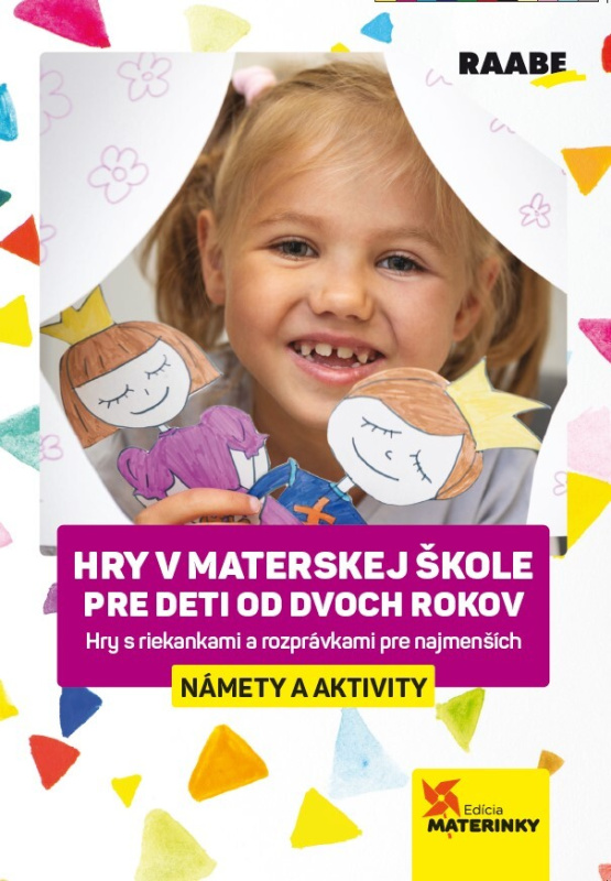 Hry v materskej škole pre deti od dvoch rokov - Barbora Kováčová, Lucie Víchová, Katarína Dutková - kniha z kategorie Pedagogika