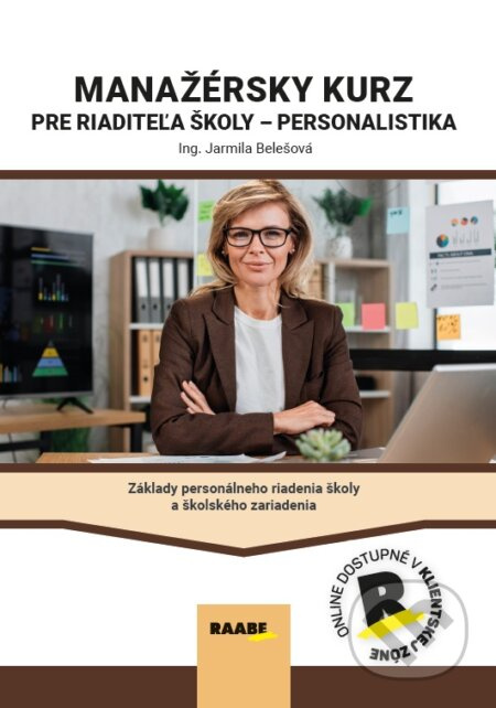 Manažérsky kurz pre riaditeľa školy - personalistika - kniha z kategorie Humanitní a společenské vědy