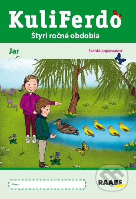 Kuliferdo jar – školská pripravenosť - Hana Nádvorníková, Jana Pechancová, Noemi Keřkovská - kniha z kategorie 1. stupeň
