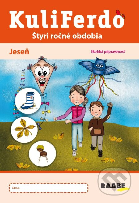 Kuliferdo jeseň – školská pripravenosť - Jana Pechancová, Noemi Keřkovská, Hana Nádvorníková - kniha z kategorie 1. stupeň