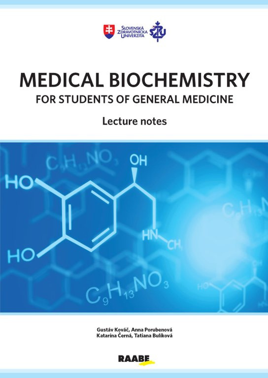 Medical biochemistry for students of general medicine -  Katarína Černá