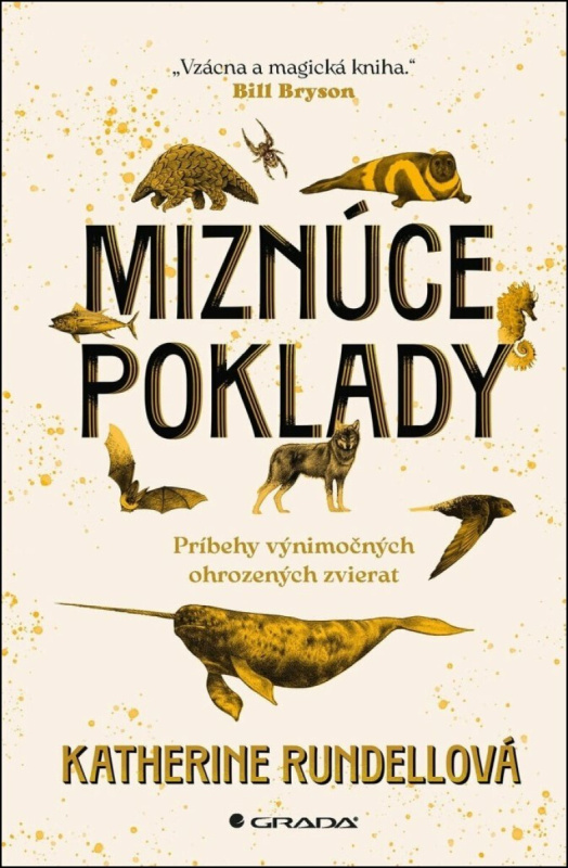Miznúce poklady (Príbehy výnimočných ohrozených zvierat)