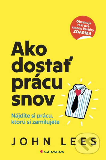 Ako dostať prácu snov - John Lees