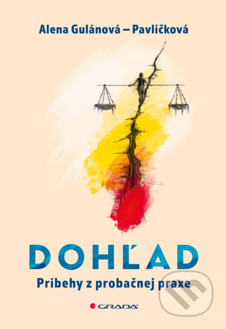 Dohľad - Alena Gulánová - kniha z kategorie Právo
