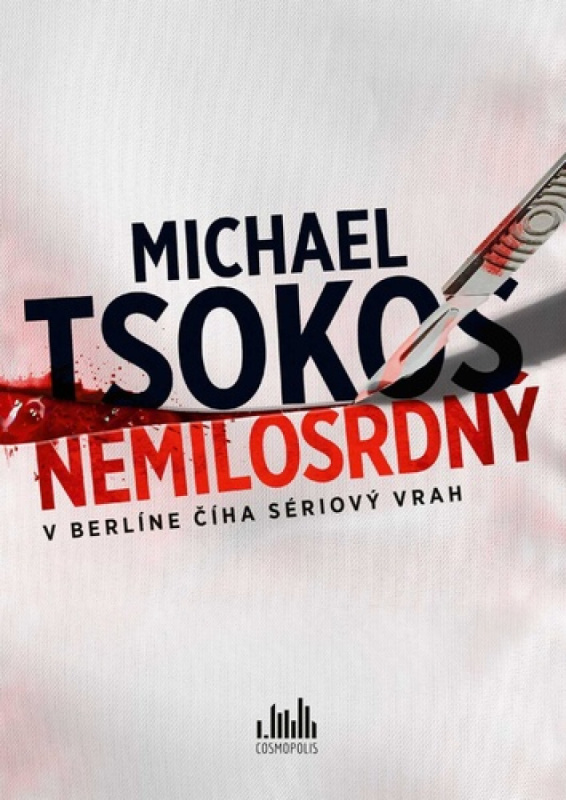 Nemilosrdný - Michael Tsokos