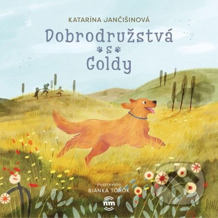 Dobrodružstvá s Goldy - Katarína Jančišinová - kniha z kategorie Beletrie pro děti