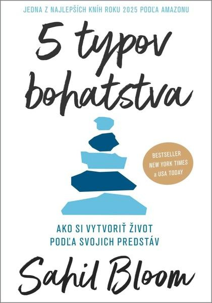 5 typov bohatstva (Ako si vytvoriť život podľa svojich predstáv) - kniha z kategorie Podnikání