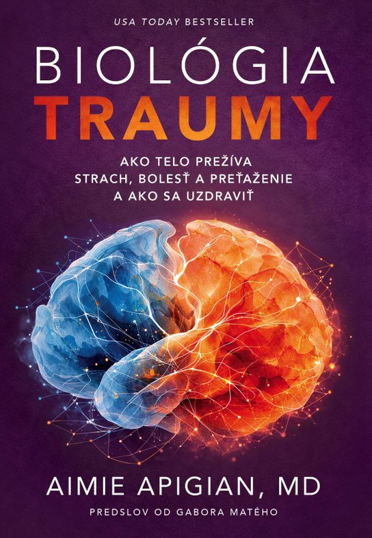 Biológia traumy -  Aimie Apigian