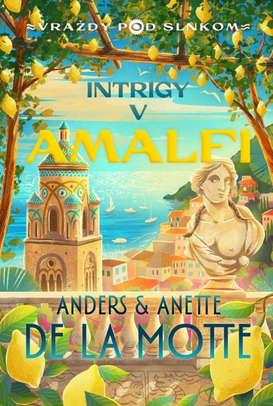 Intrigy v Amalfi -  Anders de la Motte