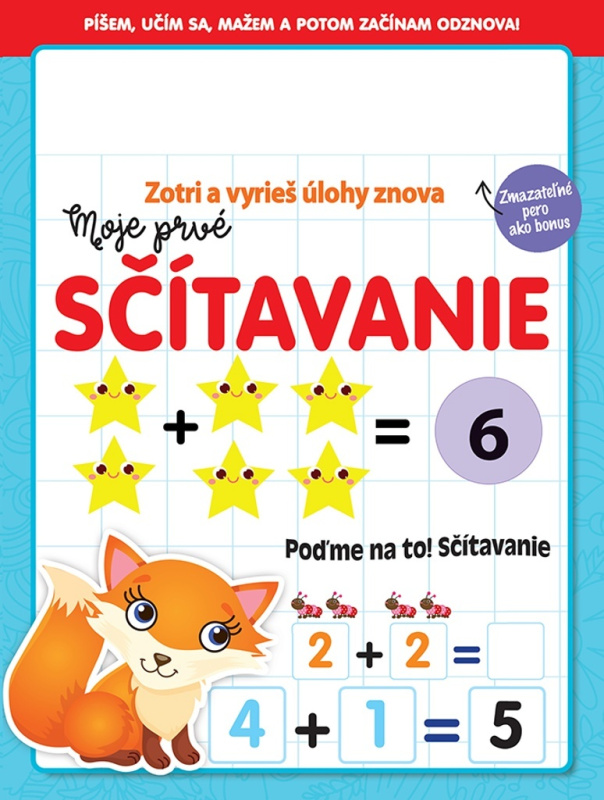 Moje prvé sčítavanie - Zotri a vyrieš úlohy znova (Píšem, učím sa, mažem a potom začínam odznova) - kniha z kategorie Úkoly pro děti