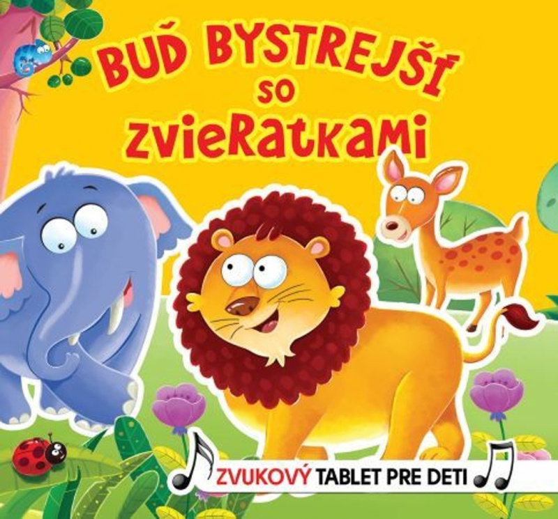 Buď bystrejší so zvieratkami - kniha z kategorie Pro děti