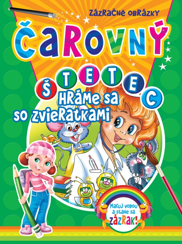 Čarovný štetec - Hráme sa so zvieratkami - kniha z kategorie