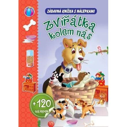 Zvířátka kolem nás + 120 nálepek