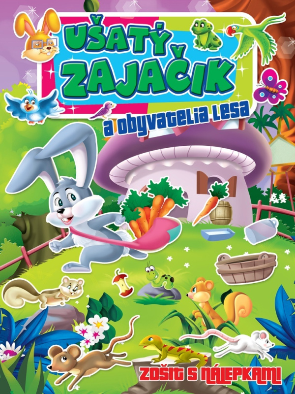 Ušatý zajačik a obyvatelia lesa - kniha z kategorie Omalovánky, vystřihovánky, papír