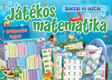 Játékos matematika - Szorzás és osztás