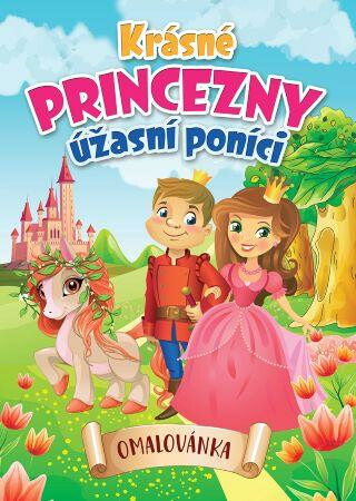 Krásné princezny úžasní poníci omalovánka