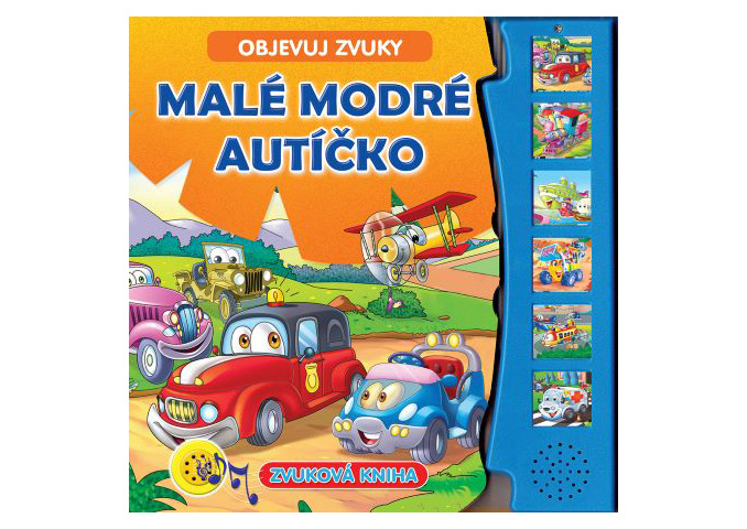 FONI Book Zvuková knížka Malé modré autíčko Objevuj zvuky CZ verze 19x19,5cm