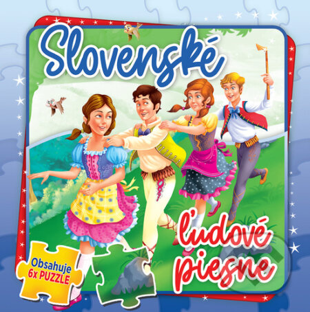 Slovenské ľudové piesne (Obsahuje 6x puzzle) - kniha z kategorie Beletrie pro děti