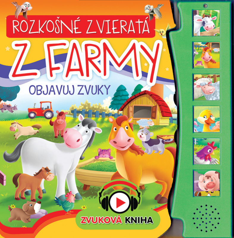 Rozkošné zvieratá z farmy - objavuj zvuky (Zvuková kniha) - kniha z kategorie Beletrie pro děti