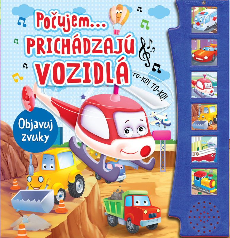 Počujem...prichádzajú vozidlá - objavuj zvuky - kniha z kategorie Beletrie pro děti