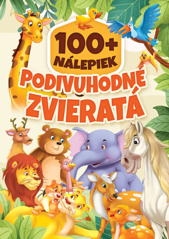 Podivuhodné zvieratá - 100+ nálepiek (100+ nálepiek) - kniha z kategorie Samolepky