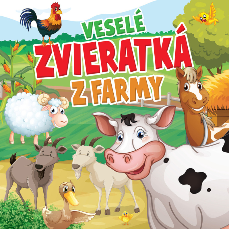 Veselé zvieratká z farmy - kniha z kategorie Pro děti