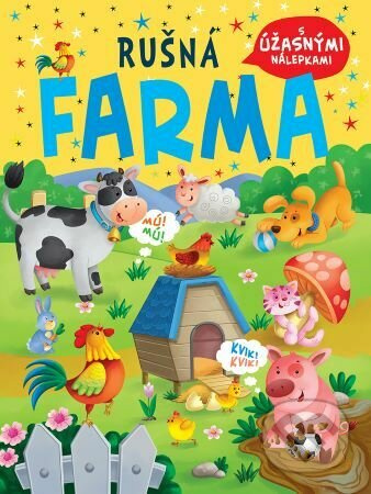 Rušná farma (s úžasnými nálepkami) - kniha z kategorie Úkoly pro děti