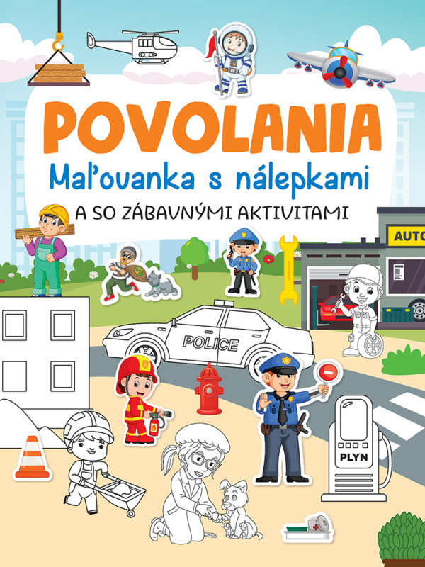 Povolania - Maľovanka s nálepkami (a so zábavnými aktivitami) - kniha z kategorie Omalovánky