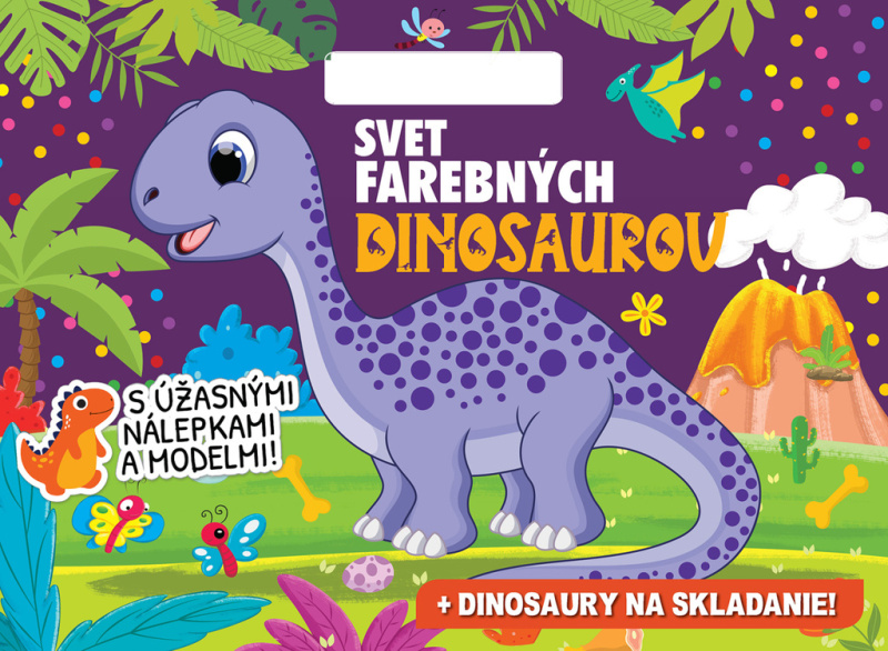 Svet farebných dinosaurov + dinosaury na skladanie! - kniha z kategorie Omalovánky