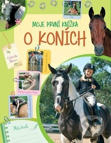 Moje první knížka o koních - Můj deník 22x28cm
