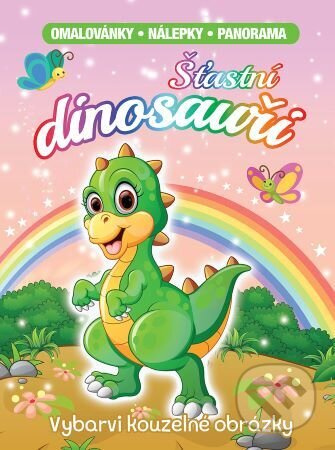Omalovánky se samolepkami Šťastní dinosauři A4 23x31cm