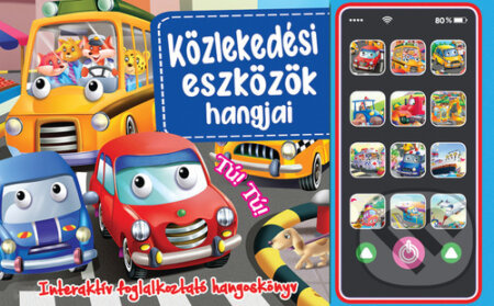Közlekedési eszközök hangjai – mobil - kniha z kategorie Naučné knihy